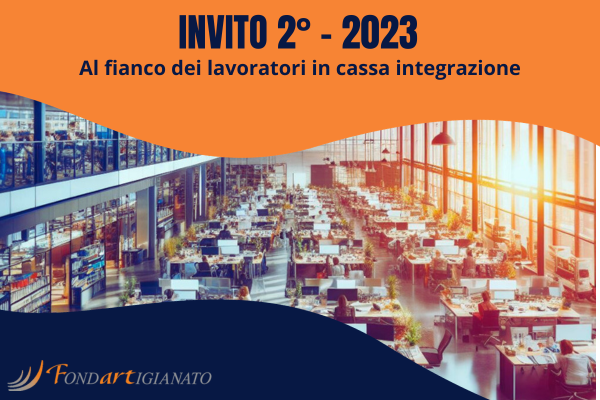 Pubblicato Invito 2° - 2023 -  Al fianco dei Lavoratori in cassa integrazione